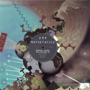 Giorgio Luceri - TRUE FEELINGS EP - Mathmatics Recordings