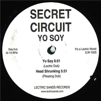 Secret Circuit - YO SOY - SECRET CIRCUIT
