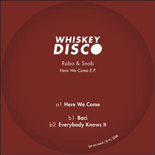 RABO & SNOB - Whiskey Disco
