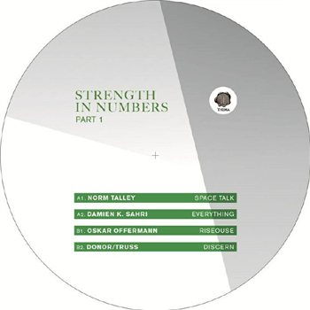 NORM TALLEY / DAMIEN K SAHRI / OSKAR OFFERMANN / DONOR / TRUSS - Strength In Numbers Part 1 - Thema NORM TALLEY / DAMIEN K SAHRI / OSKAR OFFERMANN / DONOR / TRUSS - Strength In Numbers Part 1 - Thema