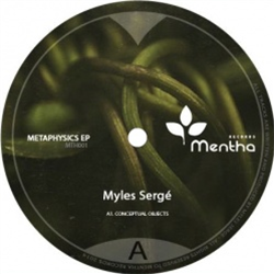 Myles Sergé - Metaphysics - Mentha Myles Sergé - Metaphysics - Mentha