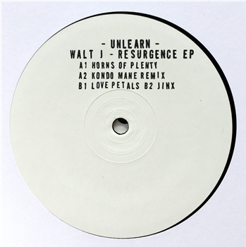 Walt J - Resurgence EP - Unlearn Walt J - Resurgence EP - Unlearn