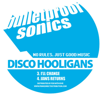 Disco Hooligans - VOL 1 - BULLETPROOFS
