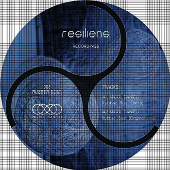 MICOL DANIELI - Rubber Soul EP - Resiliens