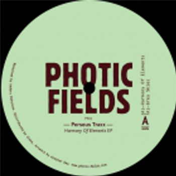 PERSEUS TRAXX - HARMONY OF ELEMENTS EP - Photic Fields