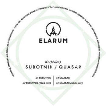 iO (Mulen) - SUBOTNIK / QUASAR - Elarum iO (Mulen) - SUBOTNIK / QUASAR - Elarum