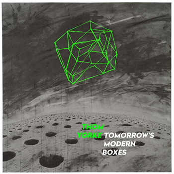 THOM YORKE - TOMORROWS MODERN BOXES LP - Landgrab THOM YORKE - TOMORROWS MODERN BOXES LP - Landgrab