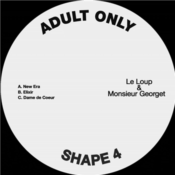 LE LOUP & MONSIEUR GEORGET - SHAPE #4 - Adult Only