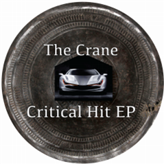 The Crane - Critical Hit EP - Skrufix The Crane - Critical Hit EP - Skrufix