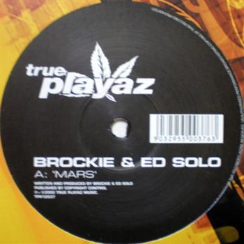 Brockie & Ed Solo - True Playaz