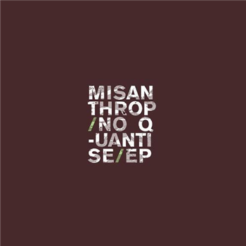 Misanthrop - No Quantise EP (2 x 12") - Subtitles Music